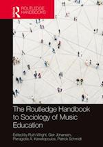 Routledge Handbook to Sociology of Music Education