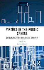 Virtues in the Public Sphere