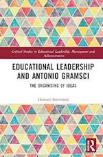 Educational Leadership and Antonio Gramsci