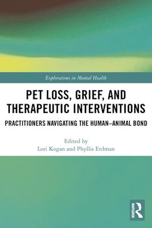 Pet Loss, Grief, and Therapeutic Interventions