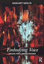 Embodying Voice