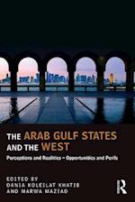 The Arab Gulf States and the West