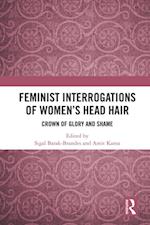 Feminist Interrogations of Women''s Head Hair