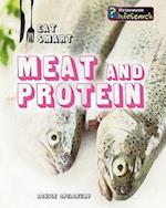 Meat and Protein. Louise Spilsbury