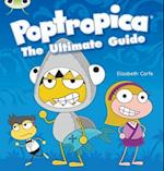 Bug Club Independent Non Fiction Year Two Lime A Poptropica: The Ultimate Guide
