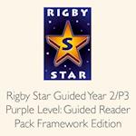 Rigby Star Guided Year 2/P3 Purple Level: Guided Reader Pack Framework Edition