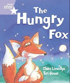 Rigby Star Guided Reception: The Hungry Fox Pupil Book (single)