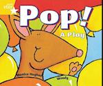 Rigby Star Guided 1 Yellow Level:  Pop! A Play Pupil Book (single)