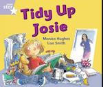Rigby Star Guided Phonic Opportunity Readers Lilac: Tidy Up, Josie