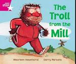 Rigby Star Phonic Opportunity Readers Pink: The Troll From The Mill