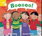 Rigby Star Guided Phonic Opportunity Readers Yellow: Boooo!