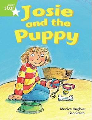 Rigby Star Guided Phonic Opportunity Readers Green: Josie And The Puppy Pupil Bk (Single)