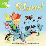 Rigby Star Independent Green Reader 8: Shoo!