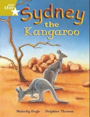 Rigby Star Independent Gold Reader 4 Sydney the Kangaroo