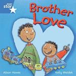 Rigby Star Independent Year 1 Blue Fiction Brother Love Single