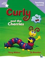 Rigby Star Guided Reading Lilac Level: Curly and the Cherries Teaching Version