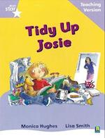 Rigby Star Phonic Guided Reading Lilac Level: Tidy Up Josie Teaching Version