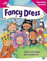 Rigby Star Guided Reading Pink Level: Fancy Dress Teaching Version