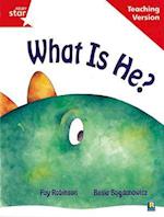 Rigby Star Guided Reading Red Level: What Is He? Teaching Version