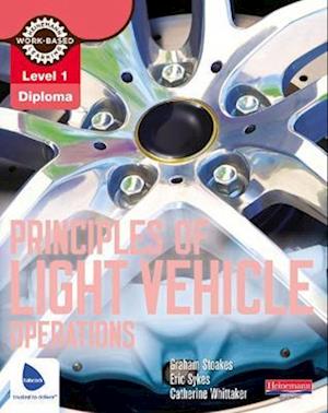 Level 1 Principles of Light Vehicle Operations Candidate Handbook