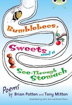 Bug Club Independent Fiction Year Two Lime A Bumblebees, Sweets and a See-Through Stomach