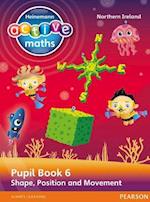 Heinemann Active Maths Northern Ireland - Key Stage 2 - Beyond Number - Pupil Book 6 - Shape, Position and Movement