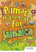 Jamaican Primary Mathematics Pupil Book 5