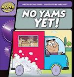 Rapid Phonics Step 1: No Yams Yet! (Fiction)