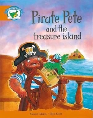 Literacy Edition Storyworlds Stage 4, Fantasy World Pirate Pete and the Treasure Island