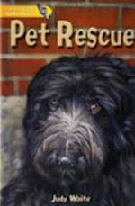 Literacy World Satellites Fiction Stg 1 Pet Rescue Single