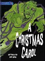 A Christmas Carol: Graphic Novel