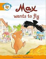 Literacy Edition Storyworlds Stage 4, Animal World Max Wants to Fly