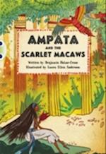 Bug Club Independent Fiction Year 5 Blue A Ampata and Scarlet Macaws