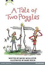 Bug Club Pro Guided Y4 A Tale of Two Poggles