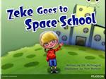 Bug Club Guided Fition Year 1 Blue A Zeke Goes to Space School