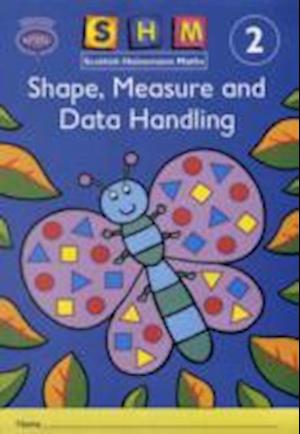 Scottish Heinemann Maths 2: Shape, Measure and Data Handling Activity Book 8 Pack