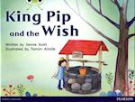 Bug Club Red A (KS1) King Pip and the Wish 6-pack