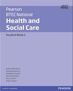 BTEC Nationals Health and Social Care Student Book 1 Library Edition