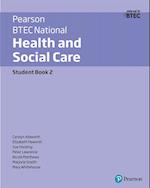 BTEC Nationals Health and Social Care Student Book 2 Library Edition