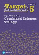 Target Grade 5 AQA GCSE (9-1) Combined Science Intervention Workbook