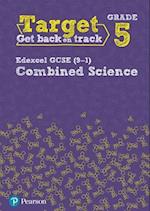 Target Grade 5 Edexcel GCSE (9-1) Combined Science Intervention Workbook
