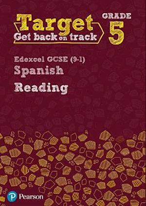 Target Grade 5 Reading Edexcel GCSE (9-1) Spanish Workbook