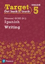 Target Grade 5 Writing Edexcel GCSE (9-1) Spanish Workbook