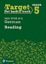 Target Grade 5 Reading AQA GCSE (9-1) German Workbook