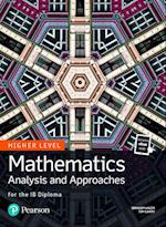Mathematics Analysis and Approaches for the IB Diploma Higher Level