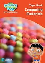 Science Bug: Comparing materials Topic Book
