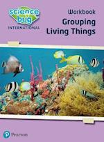 Science Bug: Grouping living things Workbook