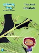 Science Bug: Habitats Topic Book