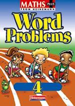 Maths Plus Word Problems 4: Pupil Book