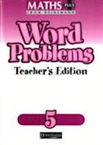 Maths Plus Word Problems 5: Teacher's Book